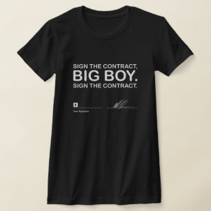 T-shirt Signer Le Contrat Gros Garçon Signer Le Contrat