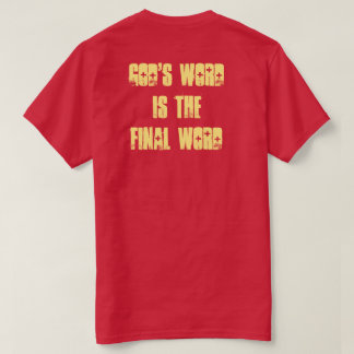 T-shirt Signes bibliques Tee - La Parole de Dieu est le MO
