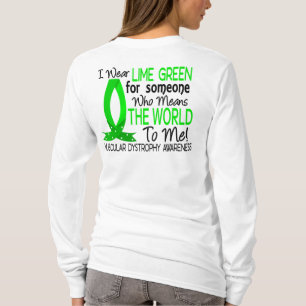 T-shirt Signifie le monde à moi dystrophie musculaire