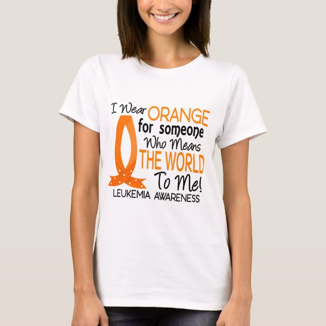 T-shirt Signifie le monde à moi leucémie (Devant)