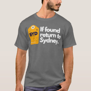 T-shirt S'Il Est Trouvé Retourner À Sydney