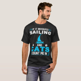 T-shirt S'il implique la navigation et les chats me