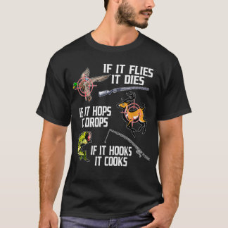 T-shirt S'il mouche meurt, le houblon déverse des crochets