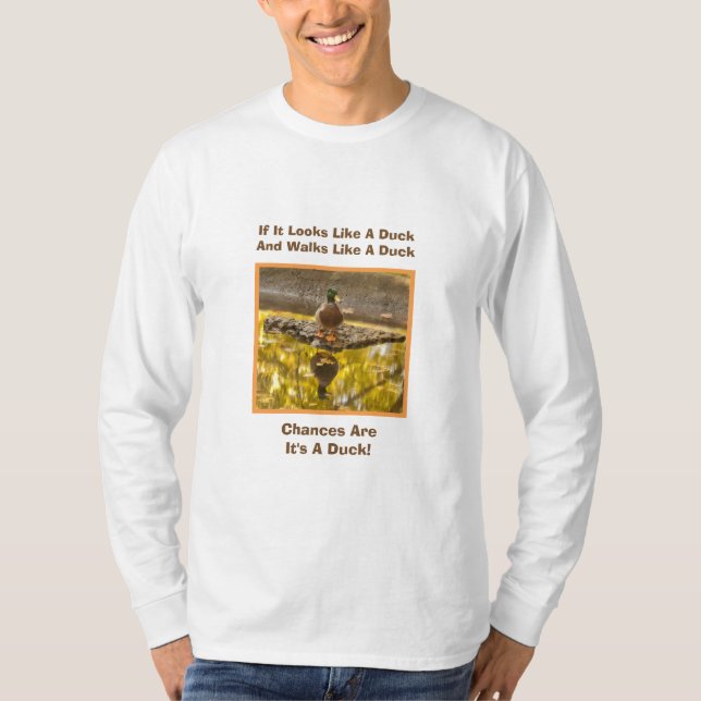 T-SHIRT S'IL RESSEMBLE À UN CANARD ET MARCHE COMME UN CANA (Devant)