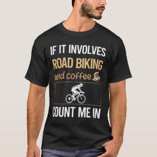 T-shirt S'Il S'Agit De Coffee Road Biking