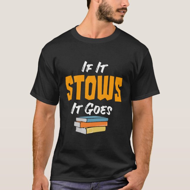 T-shirt S'Il Se Stocke, Il Va Longue Chemise À Manches Pou (Devant)