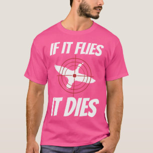 T-shirt S'Il S'Envole, Il Mort Drôle Canard Oie Chasse Aux