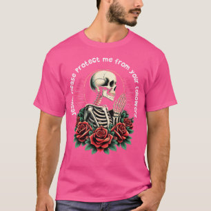 T-shirt S'Il Vous Plaît, Jésus Me Protège De Votre Skelet 