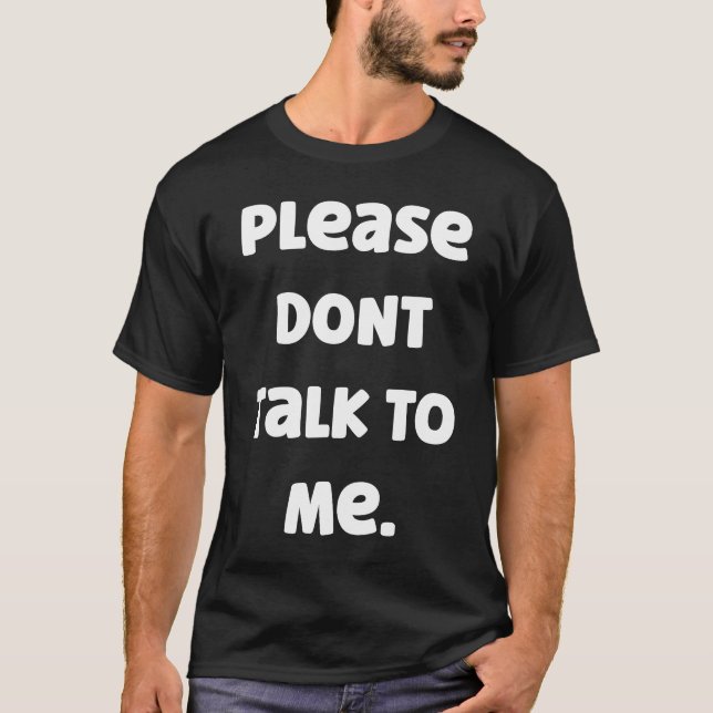 T-shirt S'il vous plaît ne pas l'angoisse sociale Non pers (Devant)
