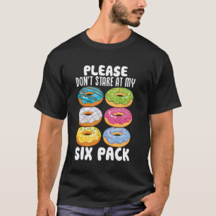 T-shirt S'il vous plaît ne regardez pas à mon six pack Fun