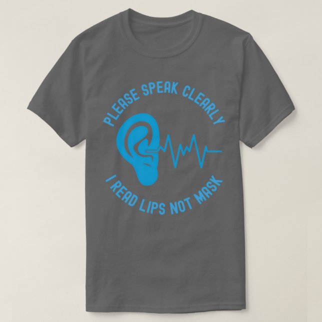 T-shirt S'Il Vous Plaît Parlez Clairement Je Lis Les Lèvre (Design devant)
