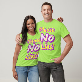 T-shirt "S'Il Vous Plaît, Pas De Mensonges !" Un Design Sy