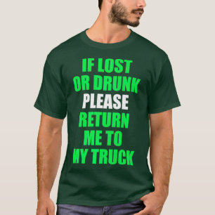 T-shirt S'Il Vous Plaît Revenir À Mon Camion Funny Truck