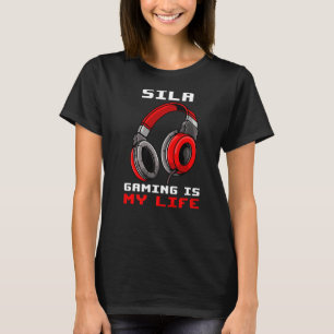 T-shirt Sila Gaming Est Ma Vie Personnalisée