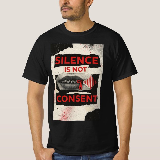 T-shirt Silence Is Not Consent Awareness Shirt (Devant)