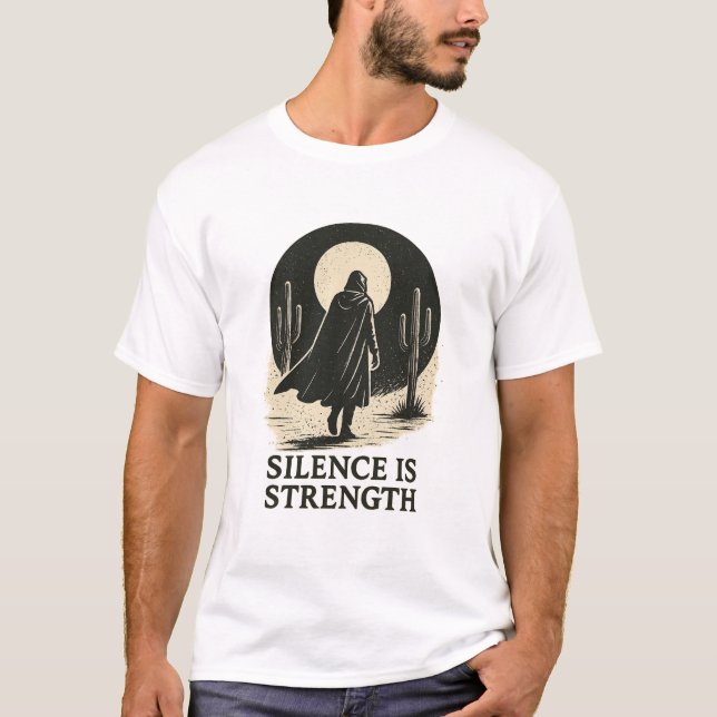 T-shirt Silence is strength (Devant)