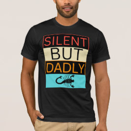T-shirt Silencieux mais dadiquement scorpion drôle papa bl