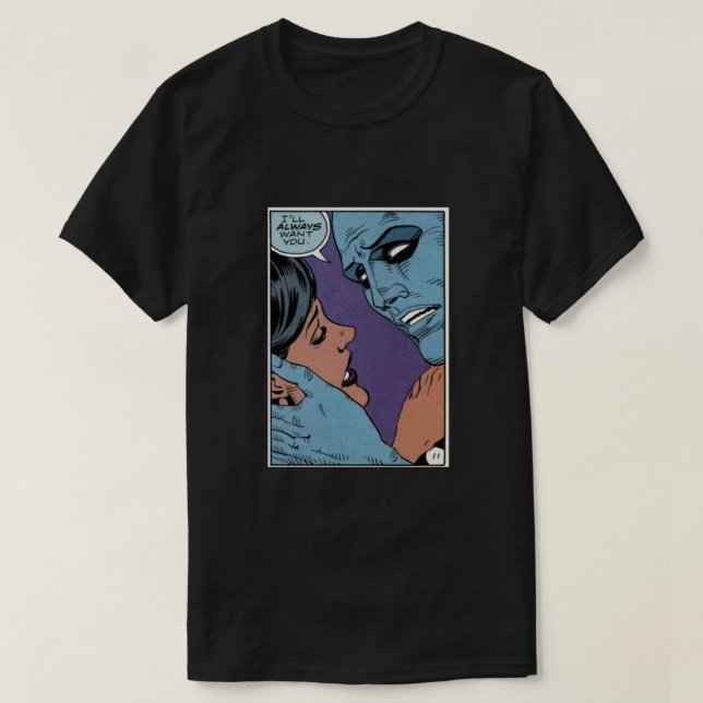 T-shirt Silk Spectre and Dr Manhattan (I'll Always Love Yo (Design devant)