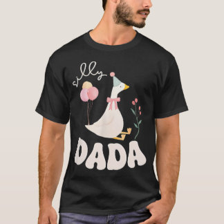 T-shirt Silly Dada Silly Goose Papa Anniversaire Famille