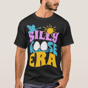 T-shirt Silly Goose Shirt Drôle Mignonne Dans Mon Era Mème
