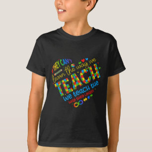 T-shirt S'Ils Ne Peuvent Pas Apprendre La Façon Dont Nous
