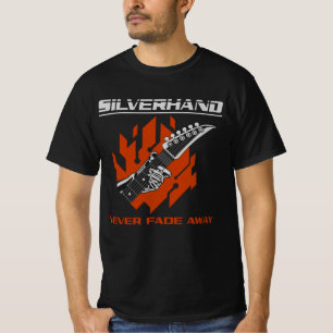 T-shirt Silverhand ne s'est jamais évanoui