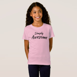 T-shirt Simply Awesome Girl's Fine Jersey