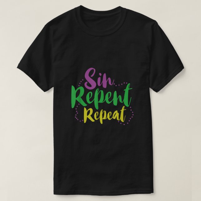 T-shirt Sin Repent Répéter Mardi Gras (Design devant)
