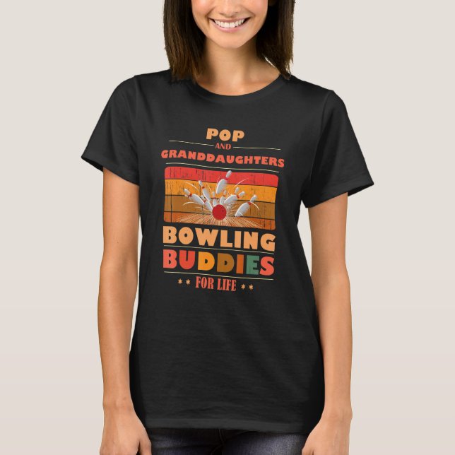 T-shirt Sincere Granddaughters POP Buddies For Life Bowlin (Devant)