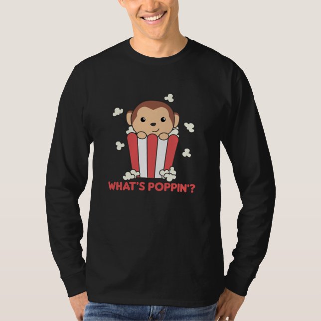 T-shirt Singe Popcorn Whats Poppin Funny Pun (Devant)