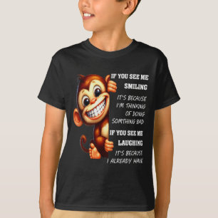 T-shirt Singe Si Vous Me Voyez Sourire C'est Parce Que Je