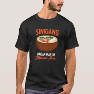 T-shirt Sinigang Maasim Pinoy Soupe Philippine Nourriture 