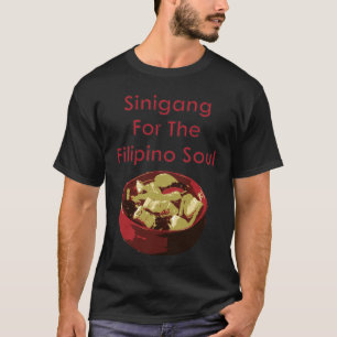 T-shirt Sinigang pour l'âme philippine