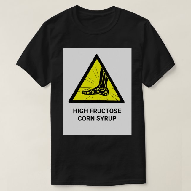 T-shirt Sirop de maïs à haute teneur en fructose HFCS (Design devant)