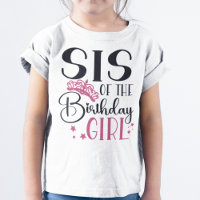 Sis of the Birthday Girl Customisé Squad Correspon