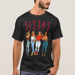 T-shirt Sistas Black Girl Magie Amusant Mélanine Femmes Br
