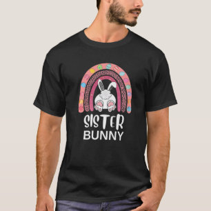T-shirt Sister Bunny Easter Egg Family Matching Easter Rai