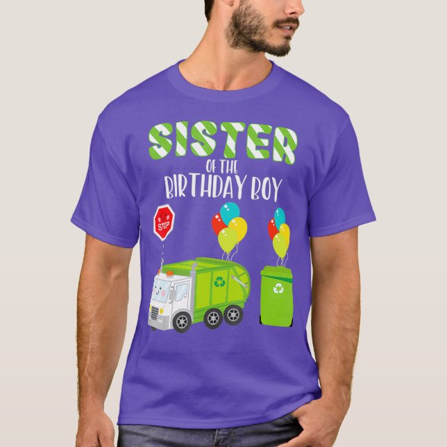 T-shirt Sister Of The Birthday Boy Garbage Truck Bday (Devant)
