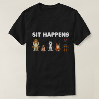 T-shirt Sit Happens Funny Dog Lovers Cartoon Puppies