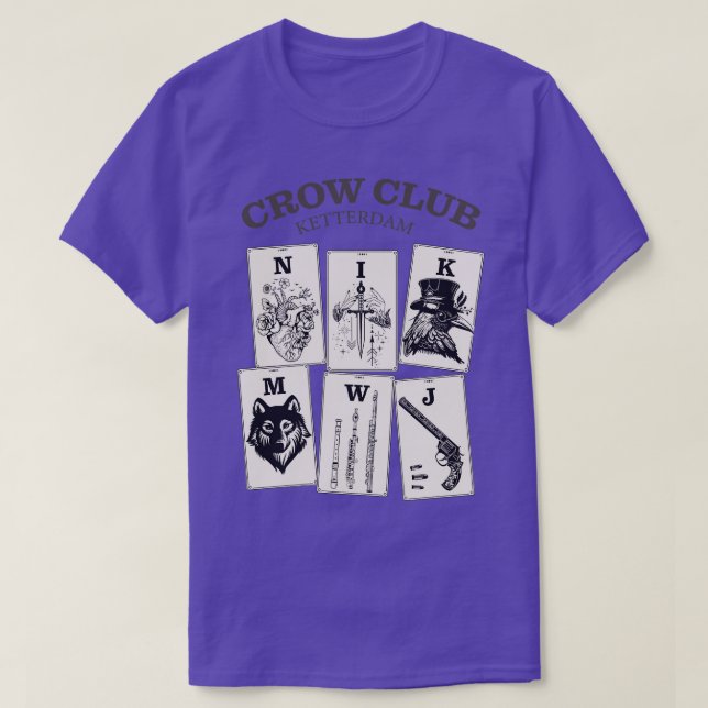 T-shirt Six of Crows Ketterdam Crow Club 12 (Design devant)