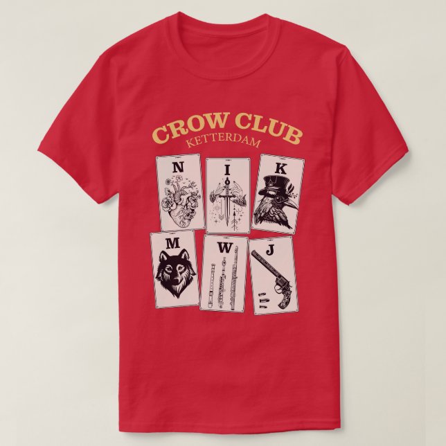 T-shirt Six of Crows Ketterdam Crow Club 13 (Design devant)