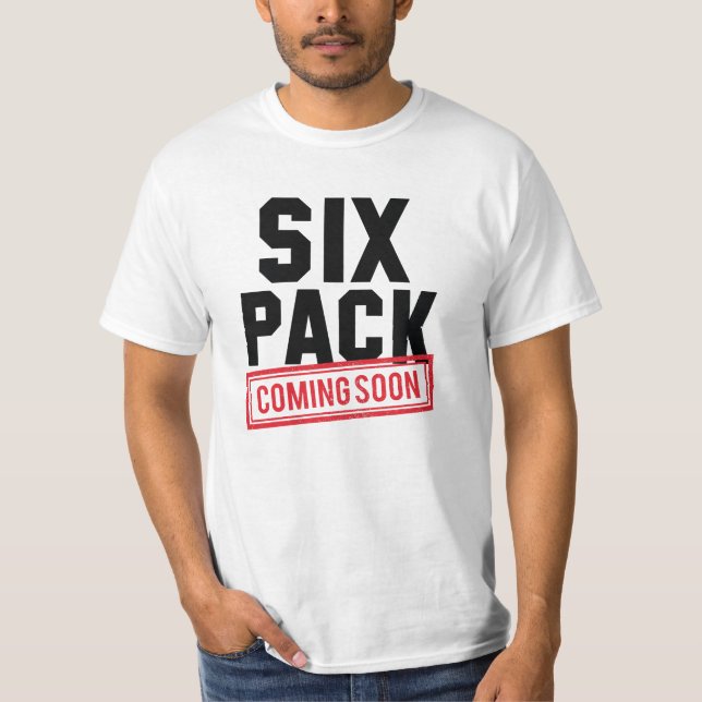 T-shirt Six Pack Prochainement (Devant)
