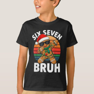 T-shirt Six Seven 6 7 Mème Gingerbread de Noël Dabbing B