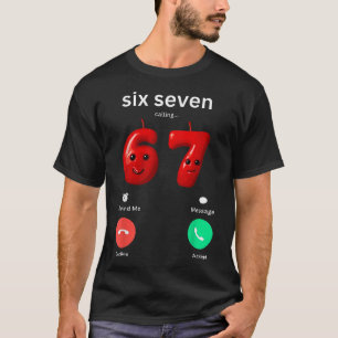 T-shirt Six Seven Appel Mème Minimaliste Tendance Téléphon