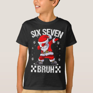 T-shirt Six Seven Bruh 6-7 Meme Xmas Pjs de Noël assortis