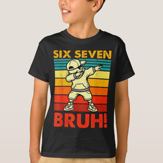 T-shirt Six Seven Bruh Dabbing Boy Funny 67 Meme Gen Alpha (Devant)