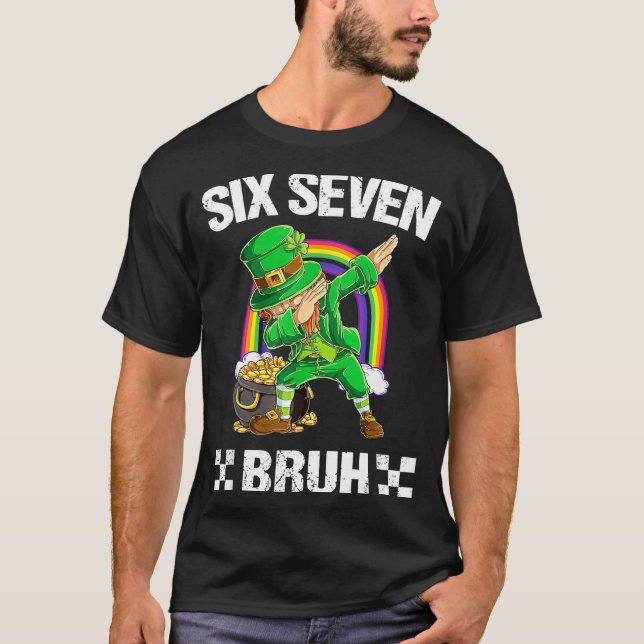T-shirt Six Seven Bruh Dabbing Leprechaun St Patricks Day  (Devant)