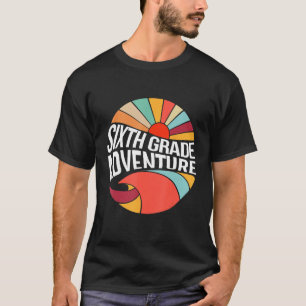 T-shirt Sixième 6e année aventure débute retour à l'école
