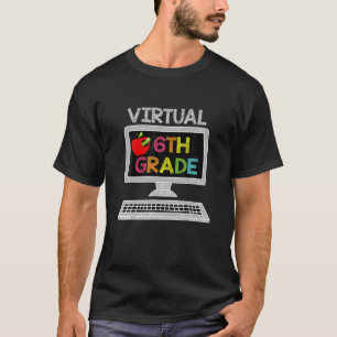 T-shirt Sixième Niveau Virtuel - L'Apprentissage À Distanc