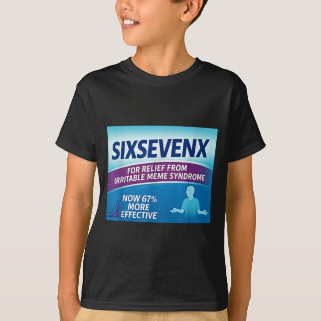 T-shirt Sixsevenx Relief From Meme Numbers Parody Teacher  (Devant)